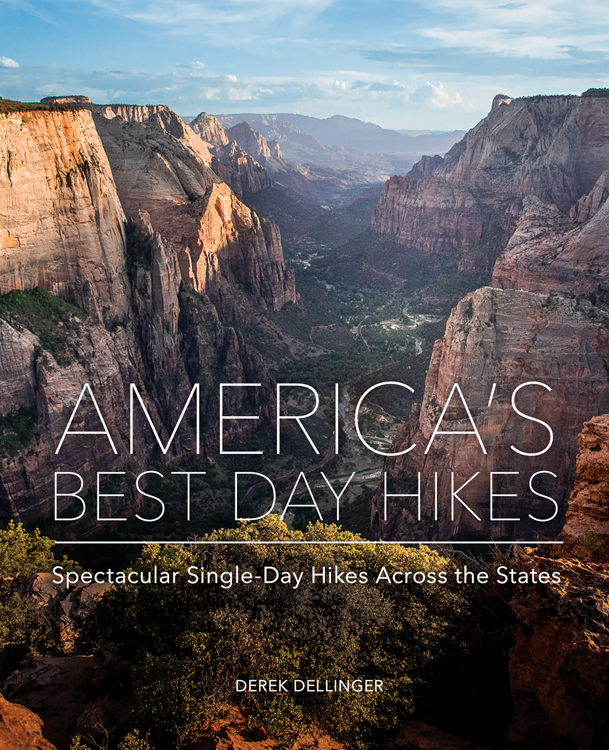 AMERICAS BEST DAY HIKES Spectacular Single-Day Hikes Across the States DEREK - photo 1