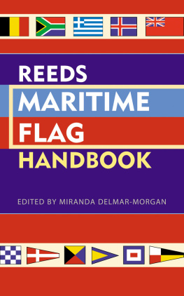 Delmar-Morgan - Reeds Maritime Flag Handbook