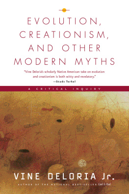 Deloria - Evolution, Creationism and Other Modern Myths