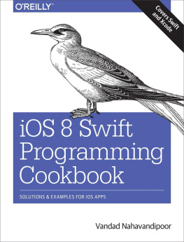 Demarest Rebecca - Ios 8 programming cookbook: solutions & examples for ios apps