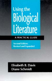 title Using the Biological Literature A Practical Guide Books in Library - photo 1