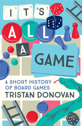 Donovan - Its all a game: a short history of board games