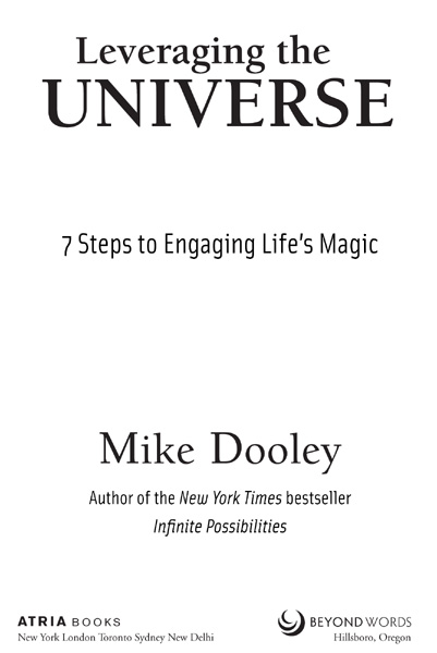 Leveraging the universe 7 steps to engaging lifes magic - image 5