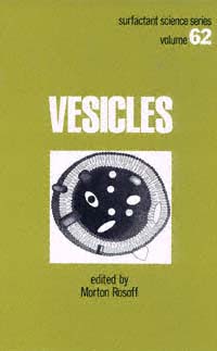 title Vesicles Surfactant Science Series V 62 author Rosoff - photo 1