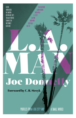 Donnelly L.A. man: profiles from a big city and a small world