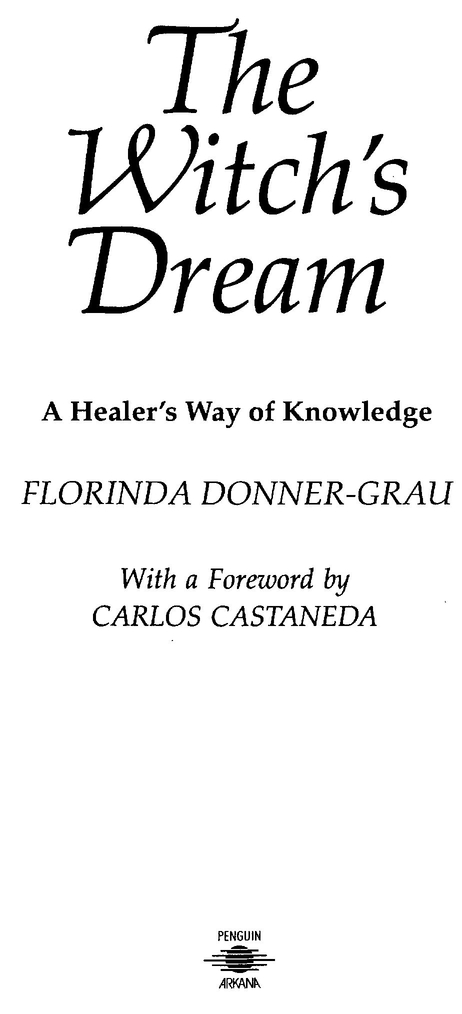 TO ALL THOSE WHOM I CANNOT MENTION BY NAME Foreword The work of Florinda - photo 2