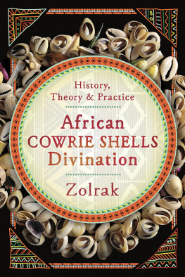 Zolrak - African Cowrie Shells Divination