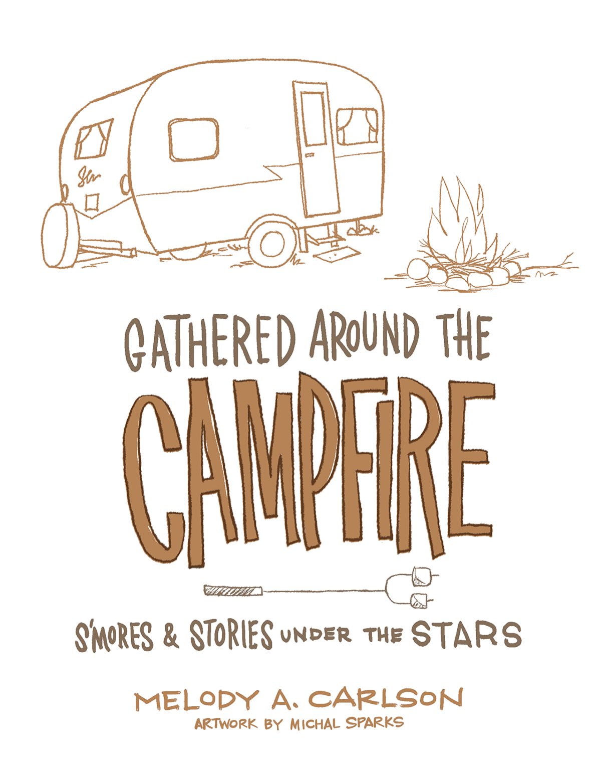 Gathered Around the Campfire - image 2