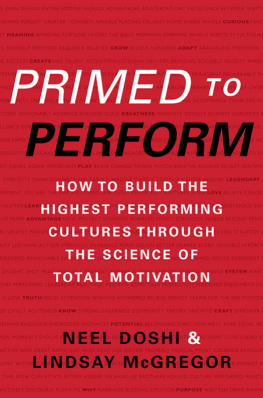 Doshi Primed to perform: how to build the highest performing cultures through the science of total motivat