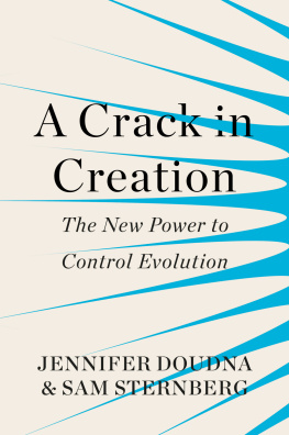 Doudna Jennifer A. - A crack in creation: the new power to control evolution