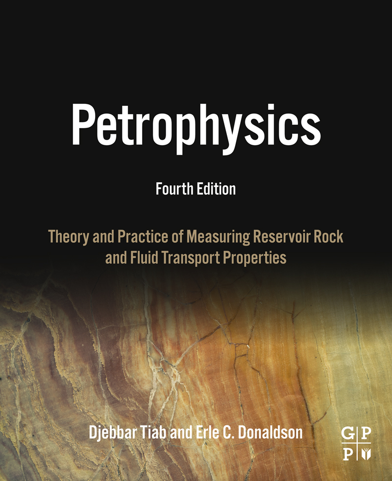 Petrophysics Theory and Practice of Measuring Reservoir Rock and Fluid - photo 1