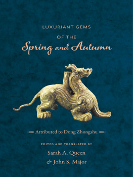 Dong Zhongshu - Luxuriant Gems of the Spring and Autumn
