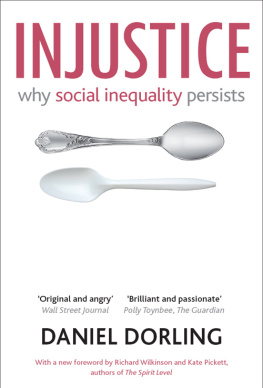 Dorling Daniel - Injustice: why social inequality persists