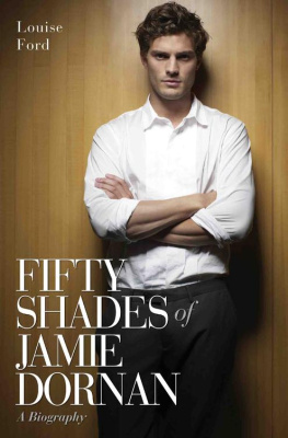 Dornan Jamie - Fifty Shades of Jamie Dornan - A Biography