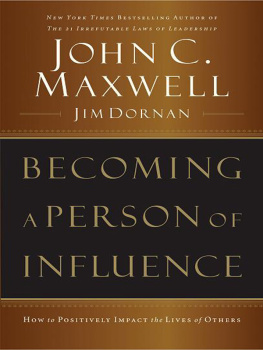 Dornan Jim - Becoming a person of influence: how to positively impact the lives of others
