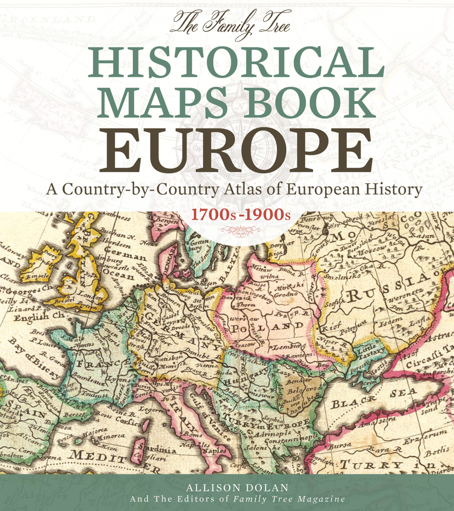 Family Tree Historical Maps Book Europe a Country-by-country Atlas of European History 1700s-1900s - image 1