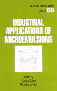 title Industrial Applications of Microemulsions Surfactant Science Series - photo 1