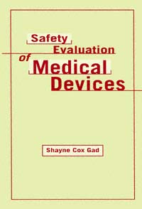 title Safety Evaluation of Medical Devices author Gad Shayne C - photo 1