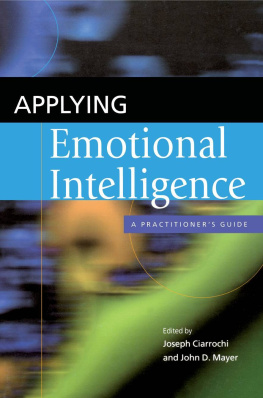 Joseph Ciarrochi - Applying Emotional Intelligence: A Practitioners Guide