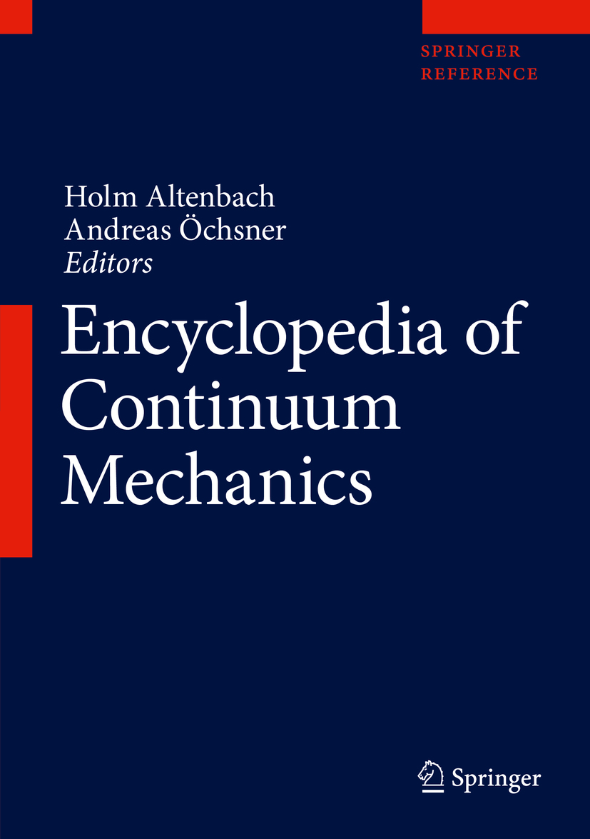 Editors Holm Altenbach and Andreas chsner Encyclopedia of Continuum - photo 1