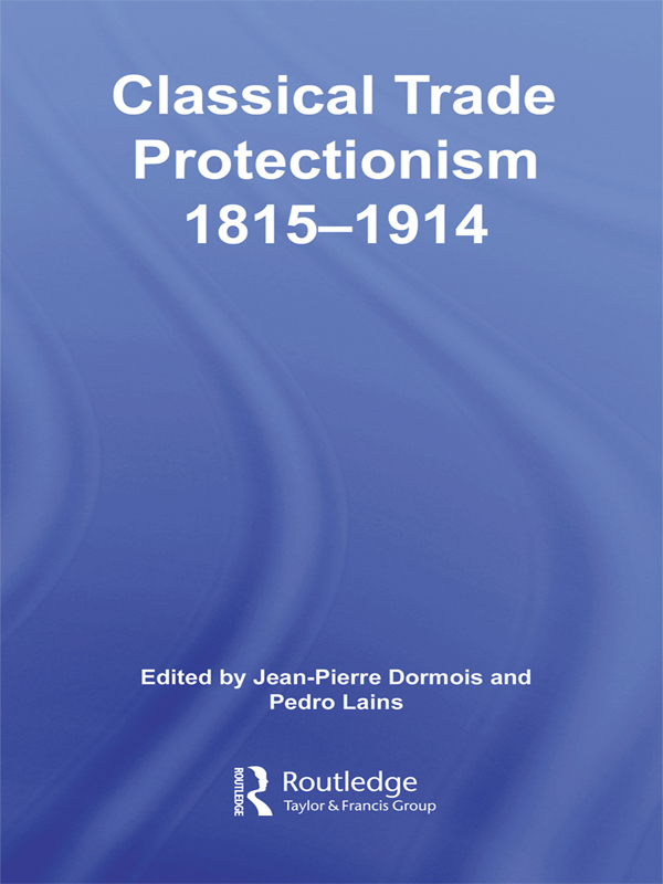 Classical Trade Protectionism 18151914 Classical Trade Protectionism 18151914 - photo 1