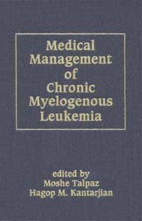 title Medical Management of Chronic Myelogenous Leukemia Basic and - photo 1