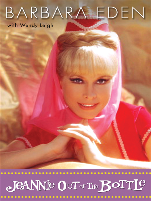 Copyright 2011 by Barbara Eden All rights reserved Published in the United - photo 1