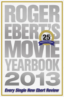 Eberts - Roger Eberts Movie Yearbook 2013