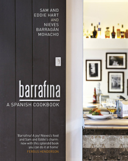 Eddie Hart - Barrafina: a Spanish Cookbook