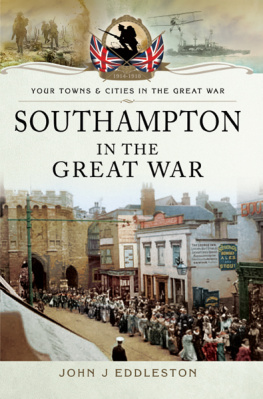 Eddleston - Southampton in the Great War