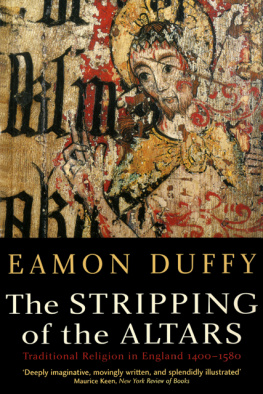 Eamon Duffy The Stripping of the Altars