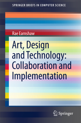 Earnshaw Art, Design and Technology: Collaboration and Implementation