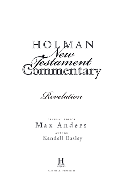 Holman New Testament Commentary 1998 Broadman Holman Publishers Nashville - photo 2