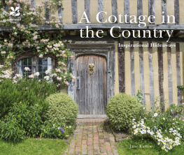 Eastoe - A Cottage in the Country Inspirational Hideaways