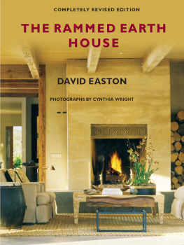 Easton The Rammed Earth House