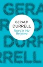 Durrell - Rosy is My Relative