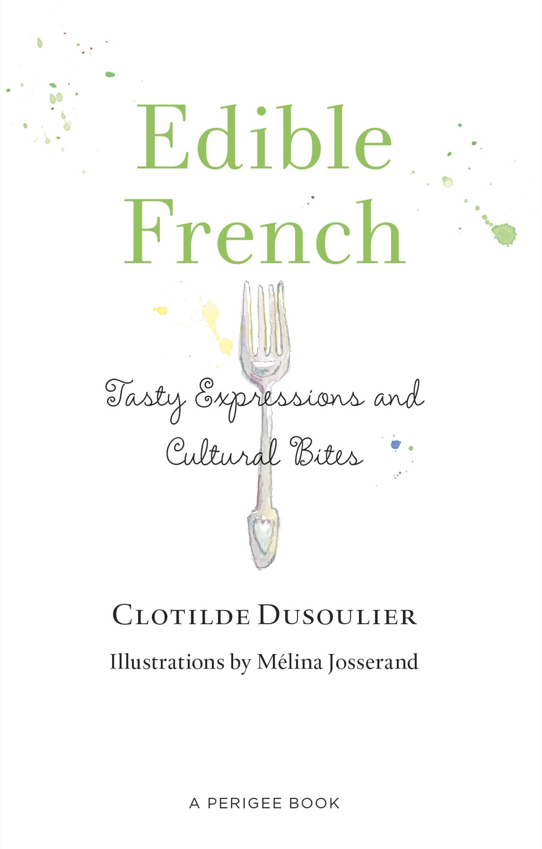 Edible French tasty expressions and cultural bites - image 2