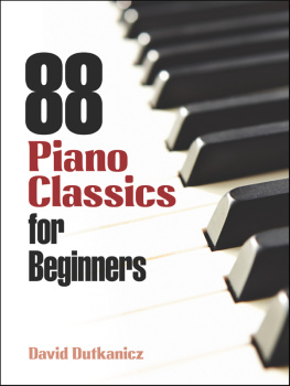 Dutkanicz - 88 Piano Classics for Beginners