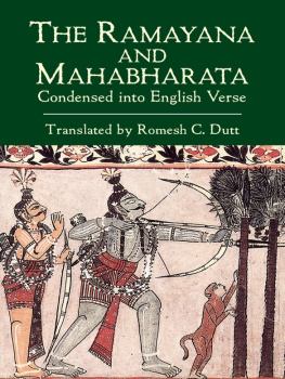 Dutt - The Ramayana and Mahabharata Condensed into English Verse