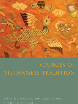Dutton George Edson - Sources of Vietnamese Tradition