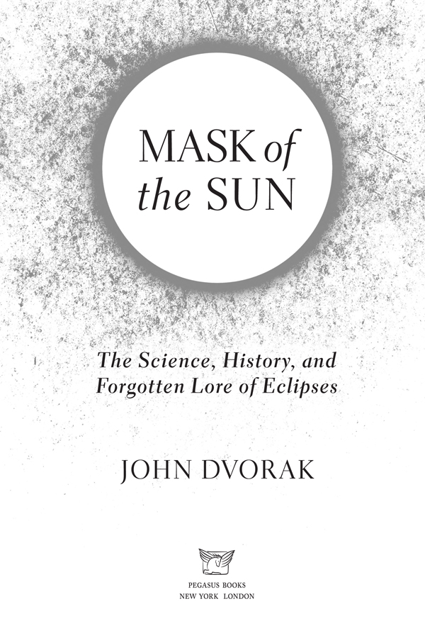 MASK OF THE SUN Pegasus Books Ltd 148 W 37th Street 13th Floor New York NY - photo 2