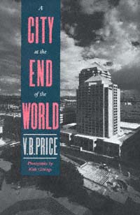 title A City At the End of the World author Price V B - photo 1