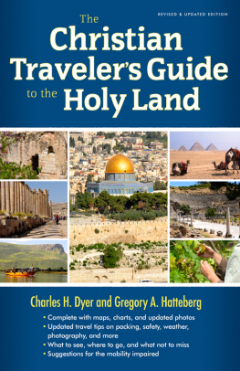 Dyer Charles H. - The Christian Travelers Guide to the Holy Land