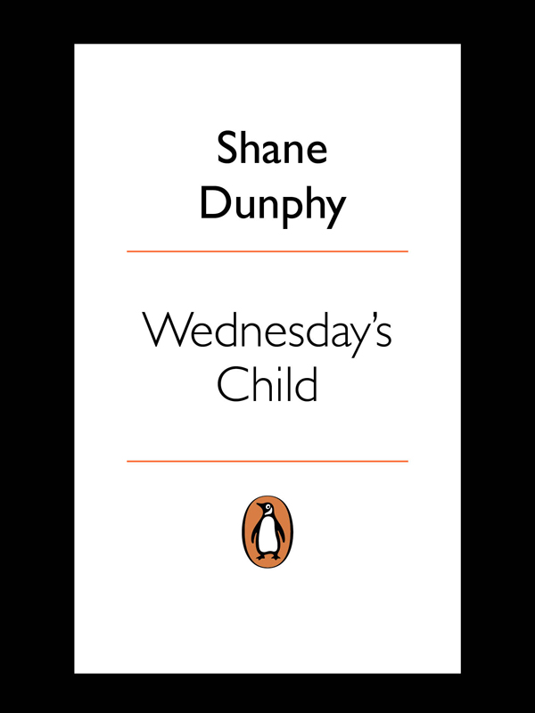 Shane Dunphy WEDNESDAYS CHILD - photo 1