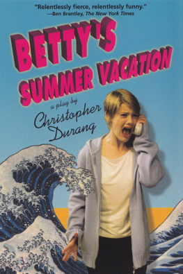 Durang Bettys Summer Vacation