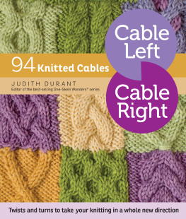 Durant Cable left, cable right: 94 knitted cables