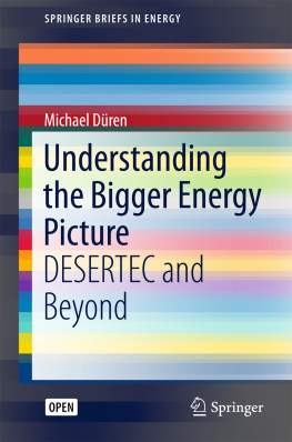 Düren - Understanding the bigger energy picture: DESERTEC and beyond