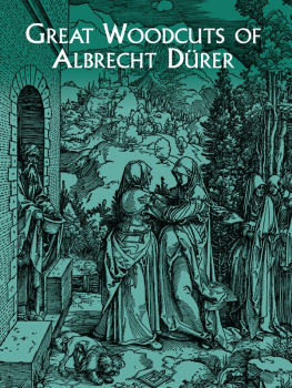 Dürer Albrecht - Great Woodcuts of Albrecht Dürer