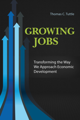 ABC-CLIO. - Growing Jobs: Transforming the Way We Approach Economic Development