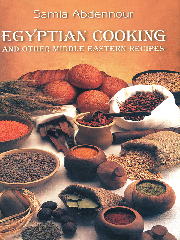 Egyptian Cooking and Other Middle Eastern Recipes Egyptian Cooking and Other - photo 1